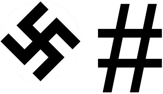 Entre le  Hashtag et la croix gammée, l'ordre et la pensée unique sont parmi leurs points communs...